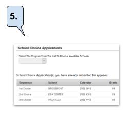 Step 5: Submit School Choice requests.